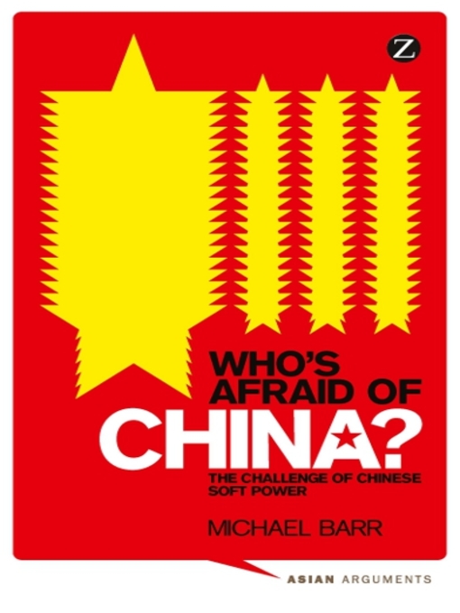 Title details for Who's Afraid of China? by Doctor Michael Barr - Available